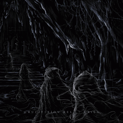 Crucifixion Bell : Crucifixion Bell - Krieg